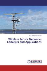 Wireless Sensor Networks Concepts and Applications
