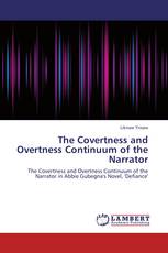 The Covertness and Overtness Continuum of the Narrator