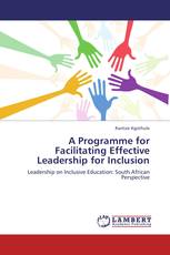 A Programme for Facilitating Effective Leadership for Inclusion