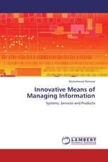 Innovative Means of Managing Information