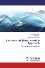 Synthesis of SiNW: A Noble Approach