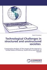 Technological Challenges in structured and unstructured societies