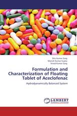 Formulation and Characterization of Floating Tablet of Aceclofenac