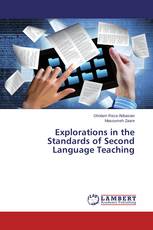 Explorations in the Standards of Second Language Teaching