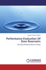 Performance Evaluation Of Dam Reservoirs
