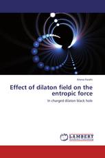 Effect of dilaton field on the entropic force
