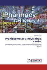 Proniosome as a novel drug carrier