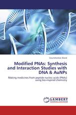 Modified PNAs: Synthesis and Interaction Studies with DNA & AuNPs