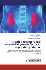 Steriod receptors and endothelial growth factor in nephrotic syndrome