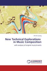 New Technical Explorations   in Music Composition