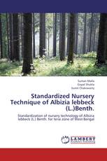 Standardized Nursery Technique of Albizia lebbeck (L.)Benth.