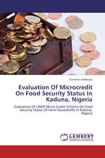 Evaluation Of Microcredit On Food Security Status In Kaduna, Nigeria