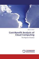 Cost-Benefit Analysis of Cloud Computing