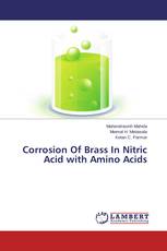 Corrosion Of Brass In Nitric Acid with Amino Acids