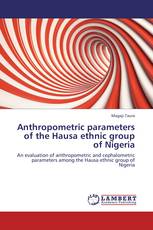 Anthropometric parameters  of   the Hausa ethnic group of Nigeria
