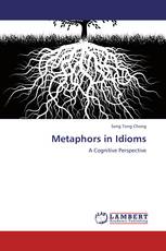 Metaphors in Idioms