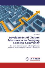 Development of Citation Measures in an Emerging Scientific Community