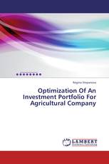 Optimization Of An Investment Portfolio For Agricultural Company