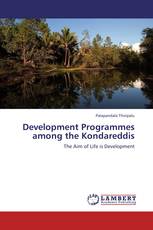 Development Programmes among the Kondareddis