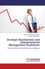 Strategic Reactiveness and Entrepreneurial Management Tendencies