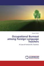 Occupational Burnout among Foreign Language Teachers