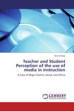 Teacher and Student Perception of the use of media in instruction