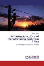 Infrastructure, FDI and manufacturing exports in Africa