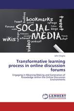 Transformative learning process in online discussion forums