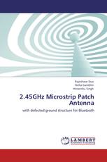 2.45GHz Microstrip Patch Antenna