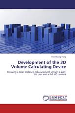 Development of the 3D Volume Calculating Device