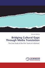 Bridging Cultural Gaps Through Media Translation