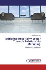 Exploring Hospitality Sector Through Relationship Marketing