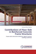 Contributions of Floor Slab in Reinforced Concrete Frame Structures