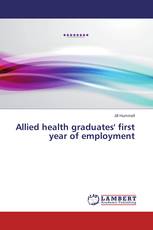 Allied health graduates' first year of employment