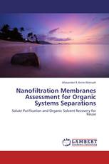 Nanofiltration Membranes Assessment for Organic  Systems Separations