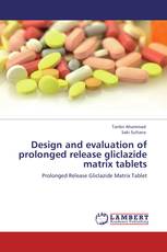Design and evaluation of prolonged release gliclazide matrix tablets