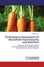 Participatory Assessment of Household Food Security and Nutrition