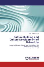 Culture Building and Culture Development of Urban Life