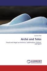 Arché and Telos