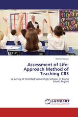 Assessment of Life-Approach Method of Teaching CRS