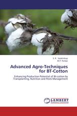Advanced Agro-Techniques for BT-Cotton