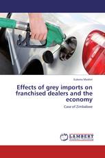 Effects of grey imports on franchised dealers and the economy