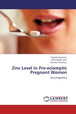 Zinc Level In Pre-eclamptic Pregnant Women