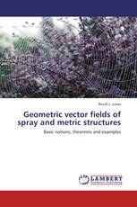 Geometric vector fields of spray and metric structures