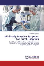 Minimally Invasive Surgeries For Rural Hospitals