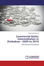 Commercial Banks' Intermediation in Zimbabwe - 2009 to 2010