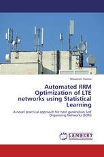 Automated RRM Optimization of LTE networks using Statistical Learning