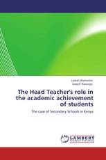 The Head Teacher's role in the academic achievement of students