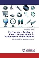 Performance Analysis of Speech Enhancement in Hands-Free Communication