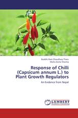 Response of Chilli (Capsicum annum L.) to Plant Growth Regulators